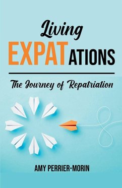 Living EXPATations - Perrier-Morin, Amy