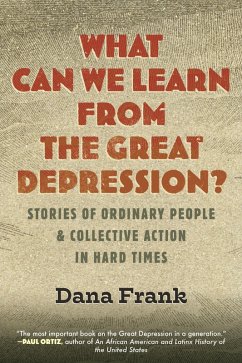 What Can We Learn from the Great Depression? (eBook, ePUB) - Frank, Dana