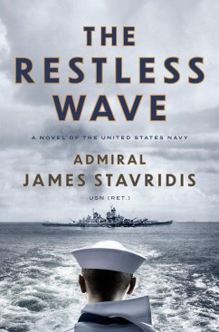 The Restless Wave (eBook, ePUB) - Stavridis, James