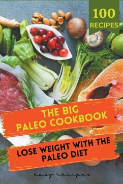 The Big Paleo Cookbook - Ubon, Tom