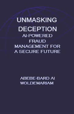 Unmasking Deception - Woldemariam, Abebe-Bard Ai