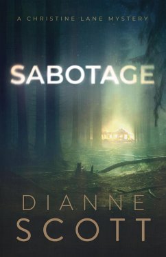 Sabotage (A Christine Lane Mystery, #4) (eBook, ePUB) - Scott, Dianne