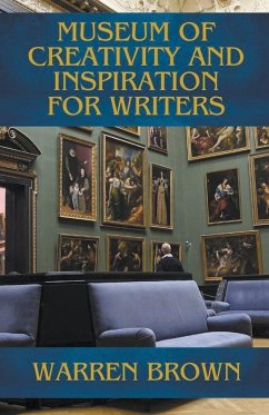 Museum of Creativity and Inspiration for Writers - Brown, Warren