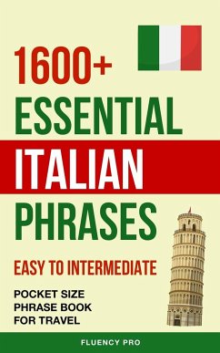 1600+ Essential Italian Phrases - Pro, Fluency