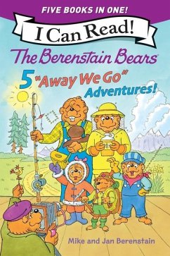The Berenstain Bears: Five Away We Go Adventures! - Berenstain, Mike; Berenstain, Jan
