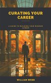 Curating Your Career