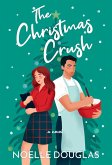 The Christmas Crush (eBook, ePUB) The Christmas Crush (eBook, ePUB)