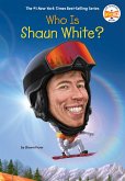 Who Is Shaun White? (eBook, ePUB)