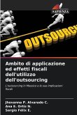 Ambito di applicazione ed effetti fiscali dell'utilizzo dell'outsourcing