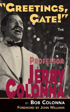 The Story of Professor Jerry Colonna (hardback) - Colonna, Bob