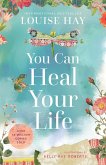 You Can Heal Your Life (eBook, ePUB)