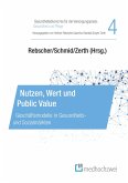 Nutzen, Wert und Public Value (eBook, ePUB)
