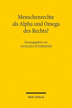 Menschenrechte als Alpha und Omega des Rechts? (eBook, PDF)