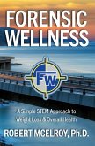Forensic Wellness (eBook, ePUB) Forensic Wellness (eBook, ePUB)