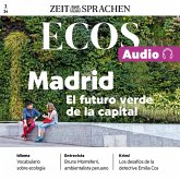 Spanisch lernen Audio – Madrid – Die grüne Zukunft der Hauptstadt (MP3-Download)