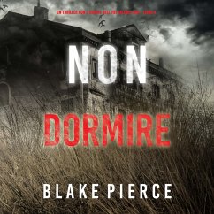 Cover Non Dormire (Un thriller con l'agente dell'FBI Valerie Law – Libro 4) (MP3-Download)