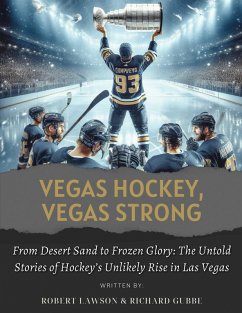 Vegas Hockey, Vegas Strong (eBook, ePUB) - Gubbe, Richard; Lawson, Robert