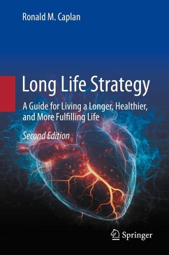 Long Life Strategy (eBook, PDF) - Caplan, Ronald M.