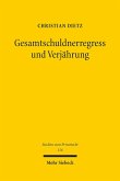 Gesamtschuldnerregress und Verjährung (eBook, PDF)