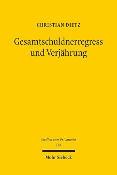 Gesamtschuldnerregress und Verjährung (eBook, PDF) - Dietz, Christian