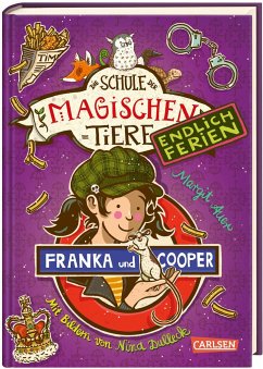 Franka und Cooper / Die Schule der magischen Tiere - Endlich Ferien Bd.8 (Mängelexemplar) - Auer, Margit