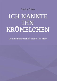 Cover Ich nannte ihn Krümelchen (eBook, ePUB)