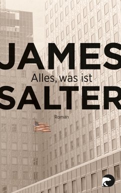 Alles, was ist (Mängelexemplar) - Salter, James