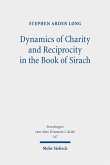 Dynamics of Charity and Reciprocity in the Book of Sirach (eBook, PDF)