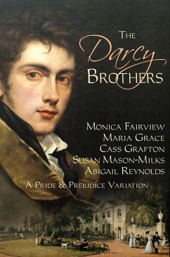 Cover The Darcy Brothers: A Pride & Prejudice Variation (eBook, ePUB)