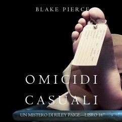 Omicidi Casuali (Un Mistero di Riley Paige—Libro 16) (MP3-Download) - Pierce, Blake