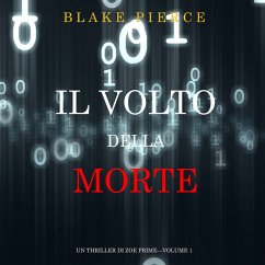 Cover Il Volto della Morte (Un Thriller di Zoe Prime—Volume 1) (MP3-Download)
