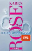 Kaltblütige Lügen / Die San-Diego-Reihe Bd.1   (Mängelexemplar)
