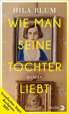 Wie man seine Tochter liebt  - Blum, Hila