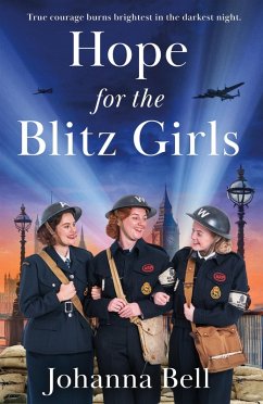 Hope for the Blitz Girls (eBook, ePUB) - Bell, Johanna
