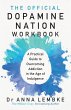 The Official Dopamine Nation Workbook... - Bild 1