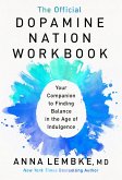 The Official Dopamine Nation Workbook (eBook, ePUB)