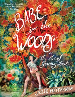 Babe in the Woods (eBook, ePUB) - Heffernan, Julie