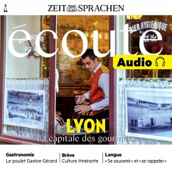 Französisch lernen Audio – Lyon, Hauptstadt der Feinschmecker (MP3-Download) - Dumas-Grillet, Jean-Paul