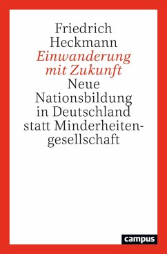 Einwanderung mit Zukunft (eBook, PDF) - Heckmann, Friedrich