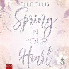 Spring in Your Heart (MP3-Download) - Ellis, Elle