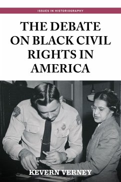The debate on black civil rights in America (eBook, ePUB) - Verney, Kevern