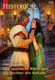 Der spanische Ritter und die Tochter des Sultans (eBook, ePUB)