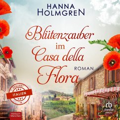 Blütenzauber im Casa della Flora (MP3-Download) - Holmgren, Hanna