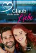 Glaub wieder an die Liebe (eBook, ePUB) - Bild 1