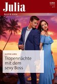 Tropennächte mit dem sexy Boss (eBook, ePUB)