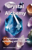 Crystal Alchemy (eBook, ePUB)