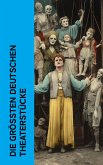 Die größten deutschen Theaterstücke (eBook, ePUB)