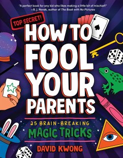 How to Fool Your Parents (eBook, ePUB) - Kwong, David