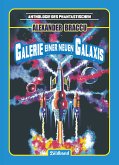 Galerie einer neuen Galaxis (eBook, ePUB)