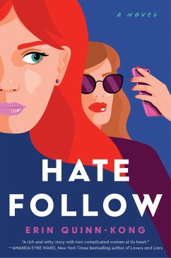 Hate Follow (eBook, ePUB) - Quinn-Kong, Erin Hate Follow (eBook, ePUB) - Quinn-Kong, Erin